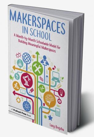 Makerspaces in School