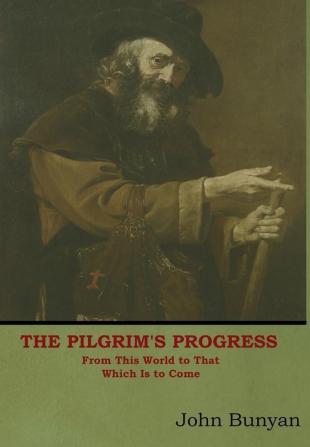 The Pilgrim's Progress