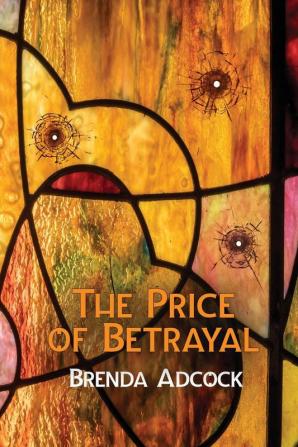 The Price of Betrayal