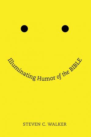 Illuminating Humor of the Bible