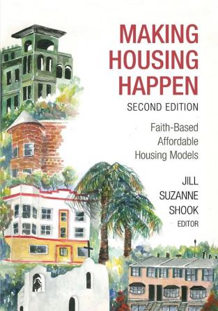 Making Housing Happen 2nd Edition