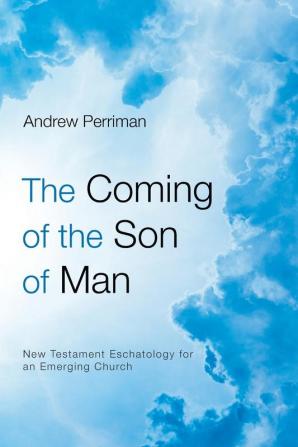 The Coming of the Son of Man