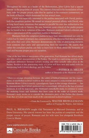 Dissonant Pieties: John Calvin and the Prayer Psalms of the Psalter