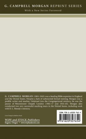 The Purpose of the Gospel (G. Campbell Morgan Reprint)