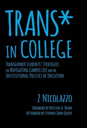 Trans* in College