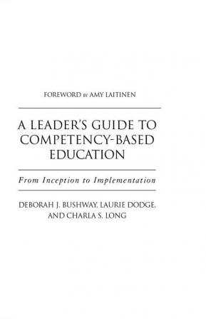 Leader's Guide to Competency-Based Education