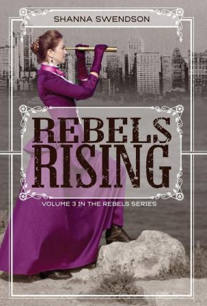 Rebels Rising: 3