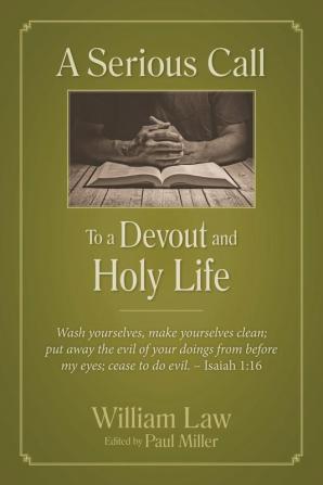 A Serious Call to a Devout and Holy Life