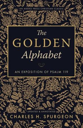 The Golden Alphabet (Updated Annotated)