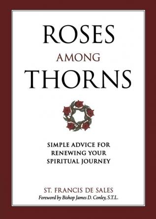 Roses Among Thorns