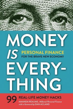 Money Is Everything