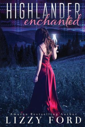 Highlander Enchanted