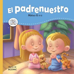 El Padrenuestro: Padre nuestro que estás en los cielos: 2 (Capítulos de la Biblia Para Niños)