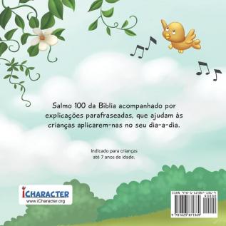 Salmo 100: Um salmo de louvor: 3 (A Bíblia Para Crianças)