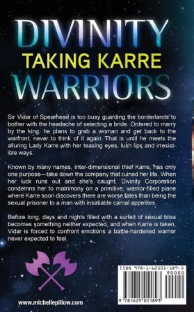 Taking Karre: 4 (Divinity Warriors)