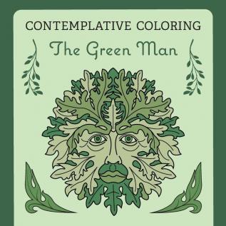 The Green Man (Contemplative Coloring)