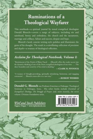 Theological Notebook: Volume 5: 1993-2010: 1993-2010 Volume V: The Spiritual Journals of Donald G. Bloesch