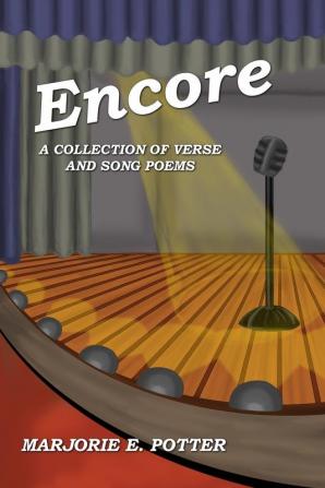 Encore: A Collection of Verse & Song Poems