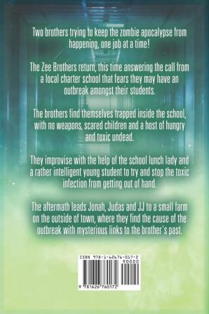 The Zee Brothers: Zombie School Lockdown: Zombie Exterminators Vol.2