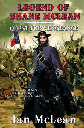 Legend of Shane McLean: Quest for Vengeance