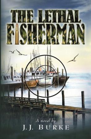 The Lethal Fisherman