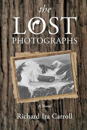 The LOST PHOTOGRAPHS