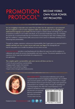 Promotion Protocol: Unlock the Secrets of Promotability & Career Success