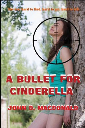 A Bullet for Cinderella