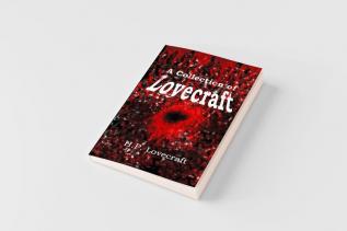 A Collection of Lovecraft