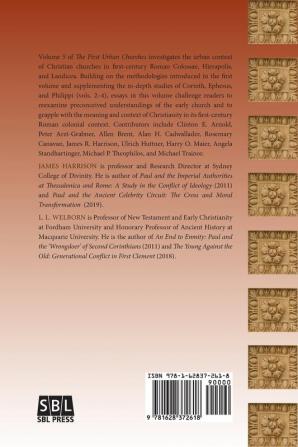 The First Urban Churches 5: Colossae Hierapolis and Laodicea (Writings from the Greco-Roman World Supplement)