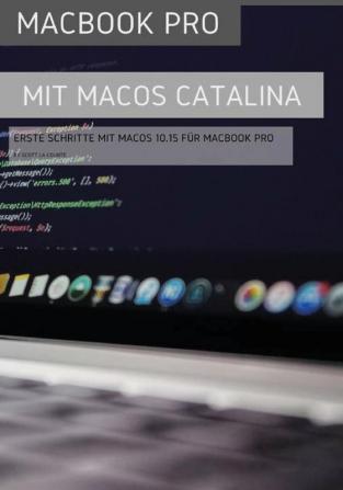 MacBook Pro mit MacOS Catalina: Erste Schritte mit MacOS 10.15 für MacBook Air