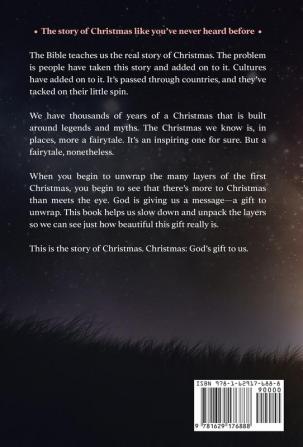 Bethlehem the Year Jesus Was Born: Unwrapping the Theology Behind Christmas: 2 (Organic Faith)