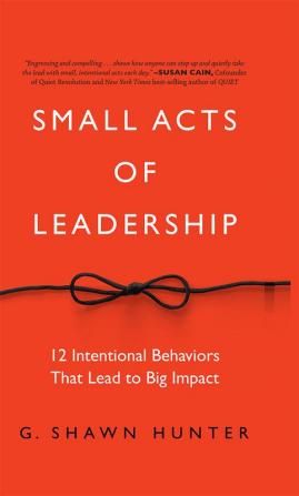 Small Acts of Leadership