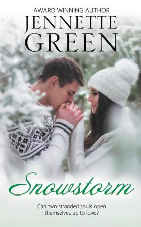 Snowstorm: (Inspirational romance)