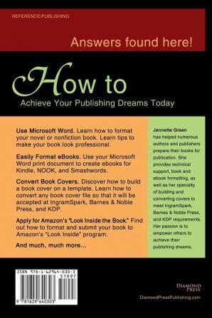 Book Formatting for Self-Publishers a Comprehensive How-To Guide (2020 Edition for PC): Easily format print books and eBooks with Microsoft Word for Kindle NOOK IngramSpark plus much more