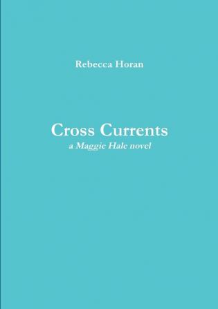 Cross Currents