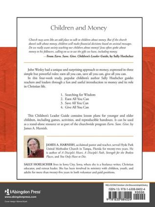 Earn. Save. Give. Children's Leader Guide: Wesley's Simple Rules for Money Children's Edition