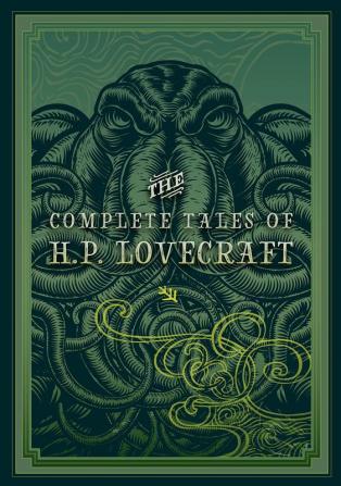 THE COMPLETE TALES OF H.P. LOVECRAFT