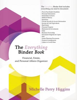 The Everything Binder Book: Financial Estate and Personal Affairs Organizer