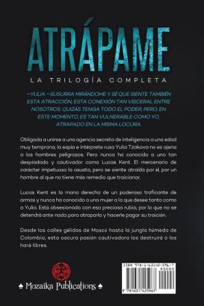 Atrápame: la trilogía completa