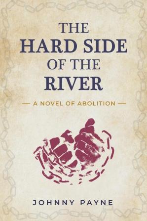 The Hard Side of the River