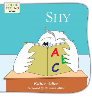 Shy: Helping Children Cope with Shyness