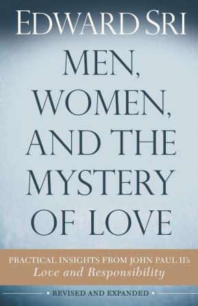 Men Women and the Mystery of Love