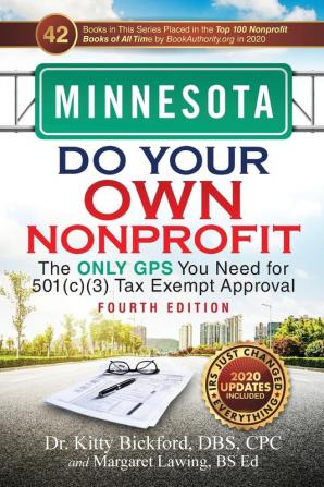 Minnesota Do Your Own Nonprofit: The Only GPS You Need for 501c3 Tax Exempt Approval: 23