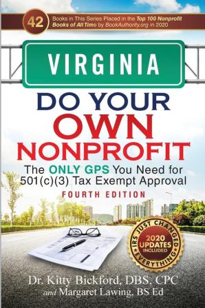 Virginia Do Your Own Nonprofit: The Only GPS You Need for 501c3 Tax Exempt Approval: 46