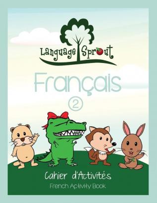 Language Sprout French Workbook: Level Two