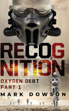 Recognition: Oxygen Debt Part 1