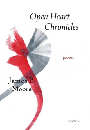 Open Heart Chronicles: Poems