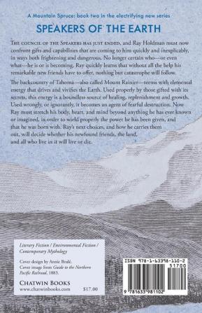 The Mountain Spruce (Speakers of the Earth Volume 2)