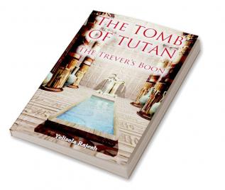 The Tomb of Tutan: The Trever's Boon